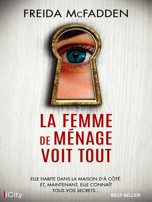 Title details for La femme de ménage voit tout by Freida McFadden - Wait list